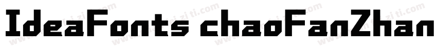 IdeaFonts chaoFanZhania字体转换